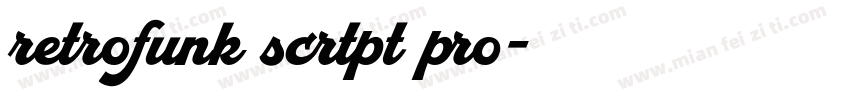 retrofunk scrtpt pro字体转换